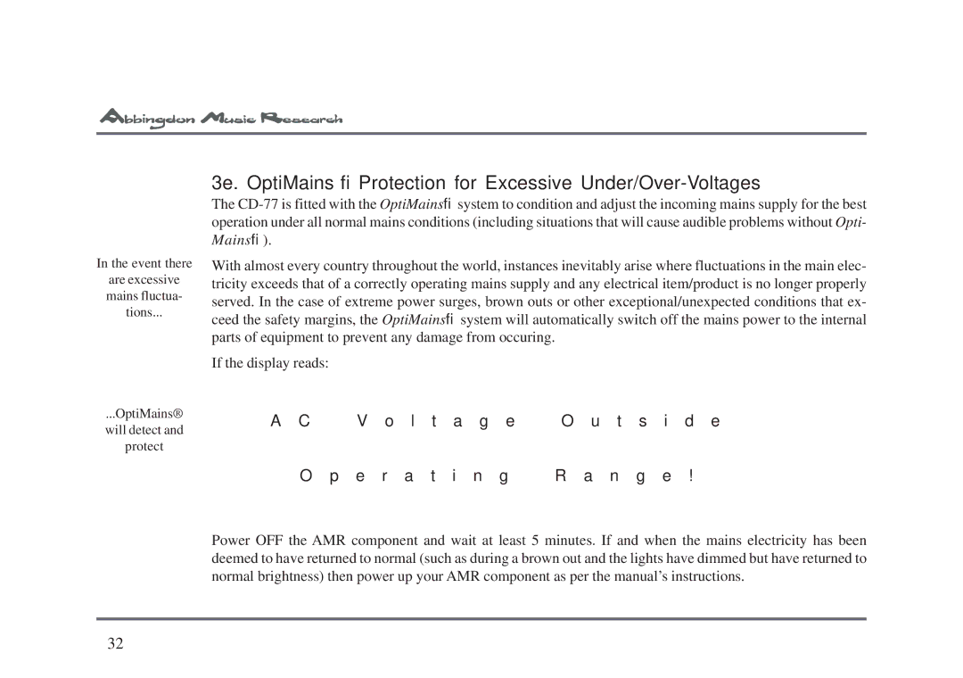 Abbingdon Music Research CD-77 owner manual 3e. OptiMains Protection for Excessive Under/Over-Voltages 