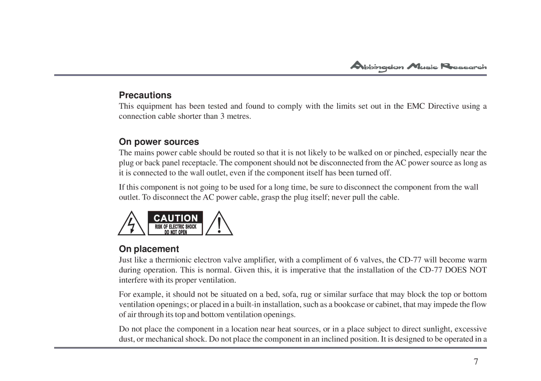 Abbingdon Music Research CD-77 owner manual Precautions, On power sources, On placement 