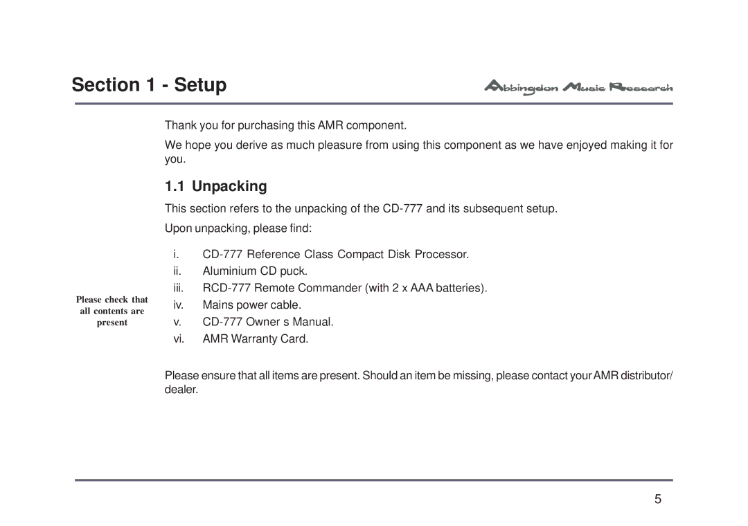 Abbingdon Music Research CD-777 owner manual Setup, Unpacking 