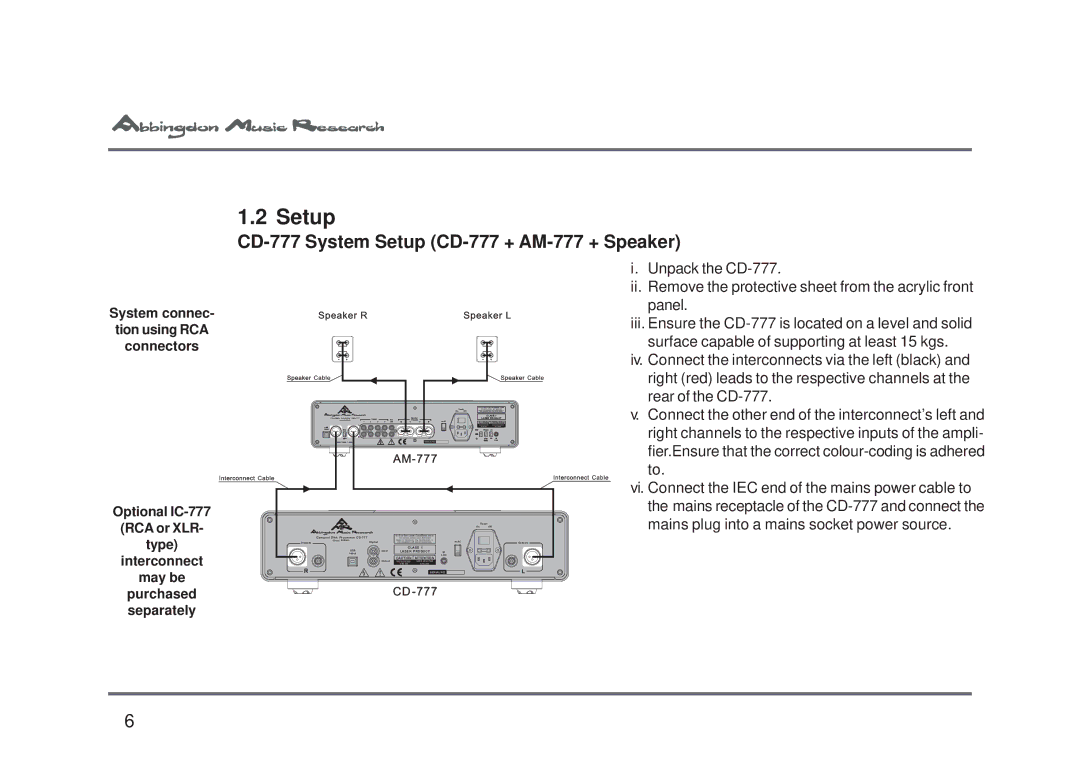 Abbingdon Music Research owner manual CD-777 System Setup CD-777 + AM-777 + Speaker 