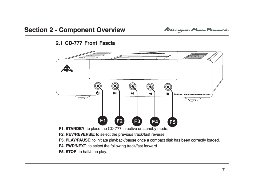 Abbingdon Music Research owner manual Component Overview, 2.1 CD-777Front Fascia 