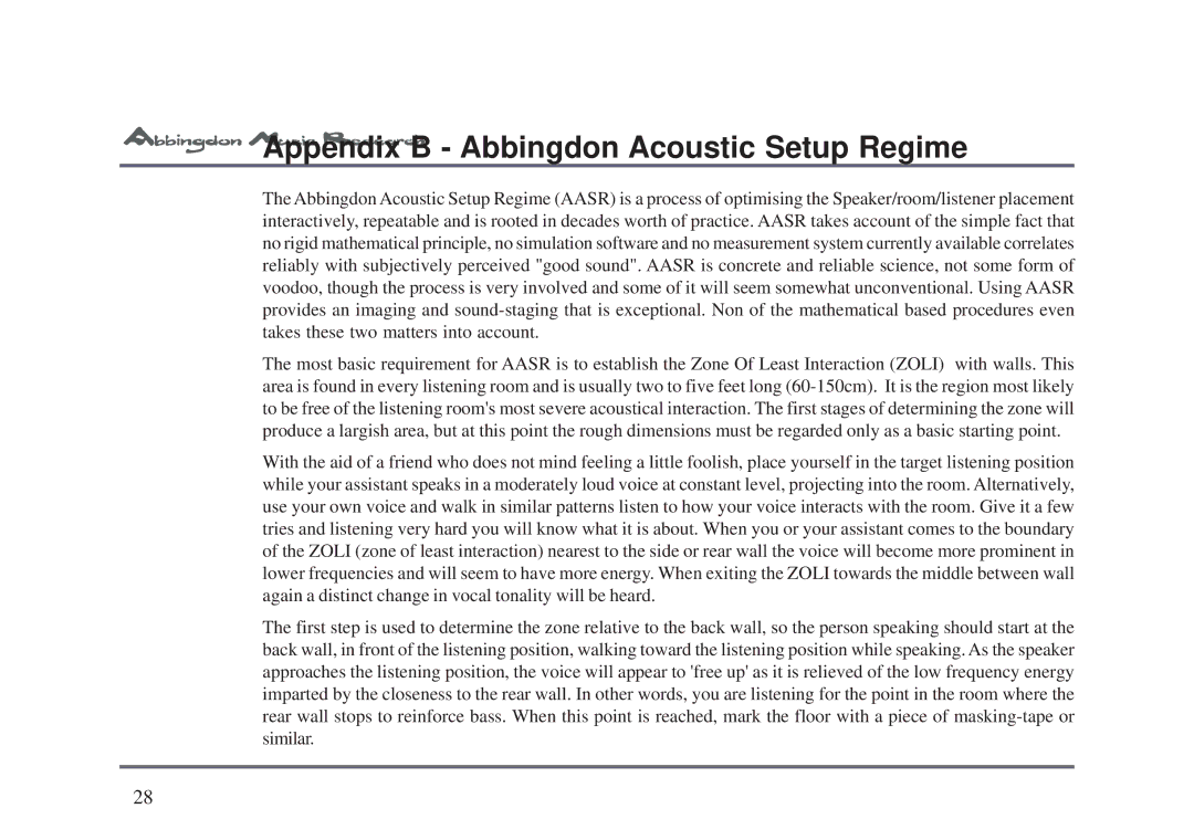 Abbingdon Music Research LS-77 owner manual Appendix B Abbingdon Acoustic Setup Regime 