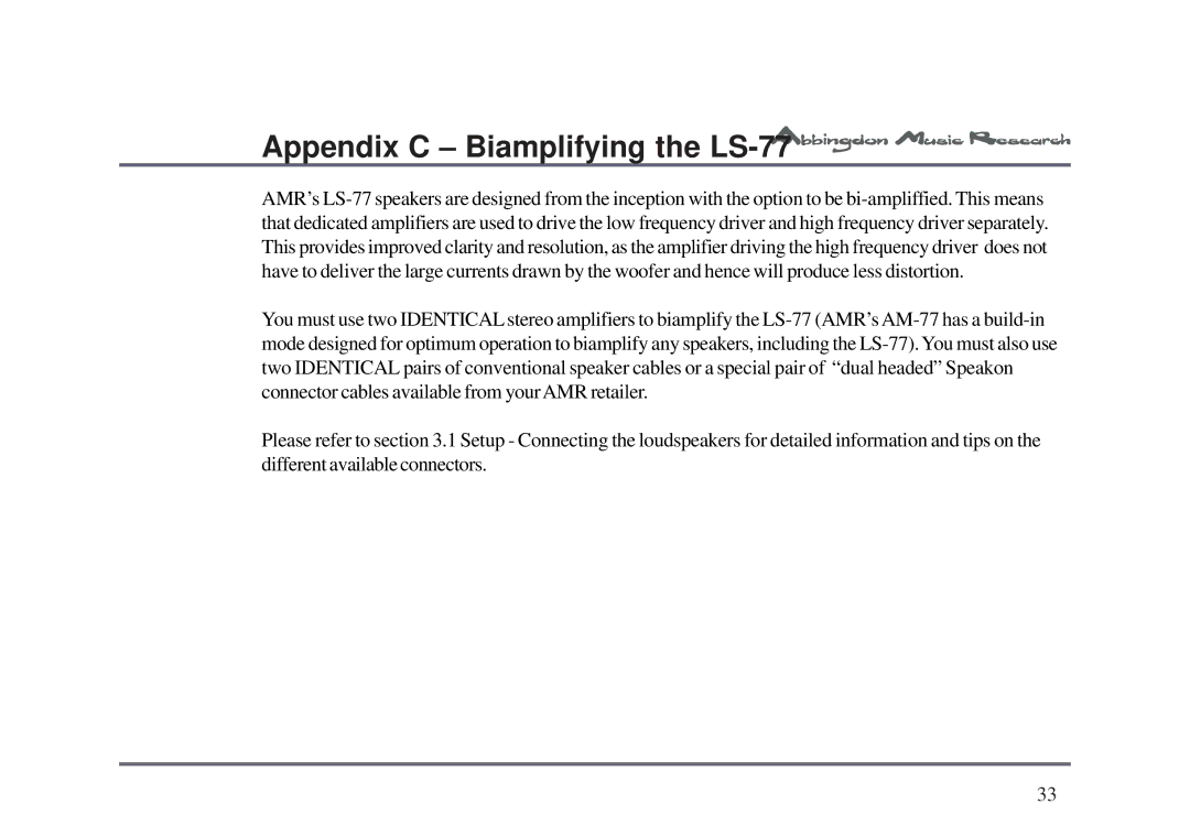 Abbingdon Music Research owner manual Appendix C Biamplifying the LS-77 