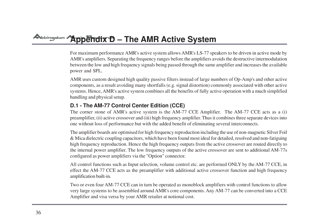 Abbingdon Music Research LS-77 owner manual Appendix D The AMR Active System, AM-77 Control Center Edition CCE 