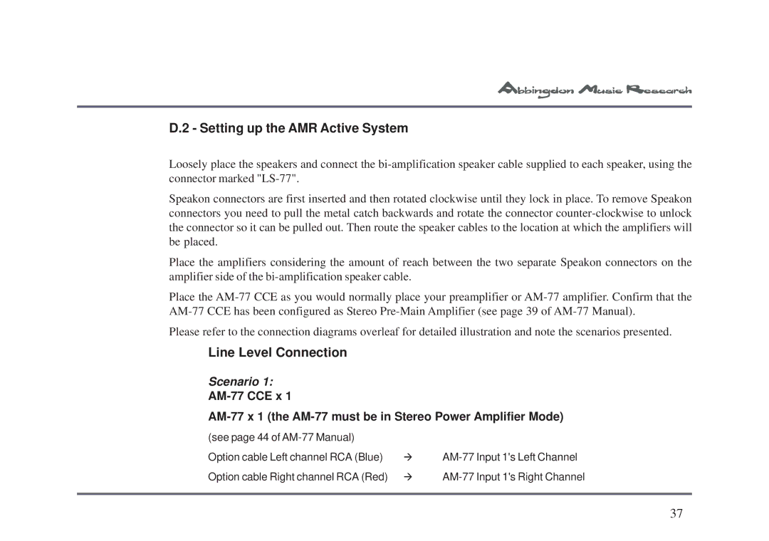 Abbingdon Music Research LS-77 owner manual Setting up the AMR Active System, Line Level Connection 