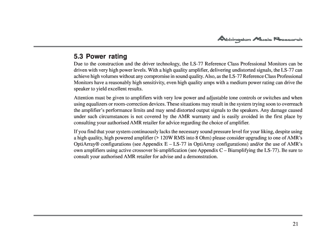 Abbingdon Music Research LS-77 owner manual Power rating 
