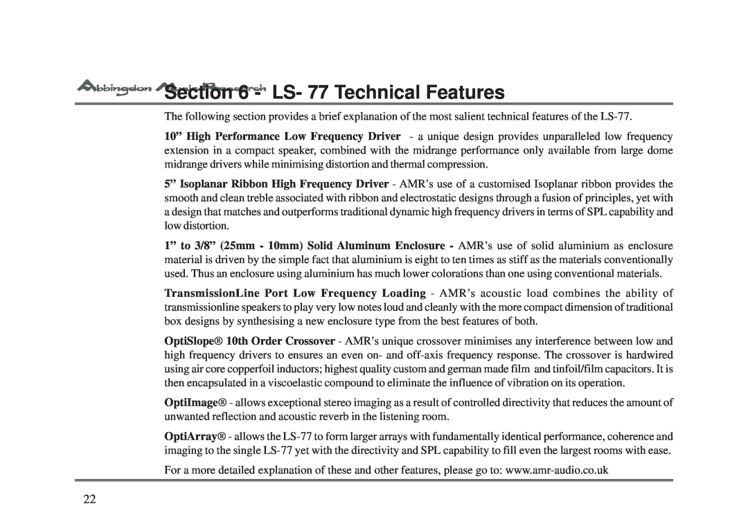 Abbingdon Music Research LS-77 owner manual LS- 77 Technical Features 
