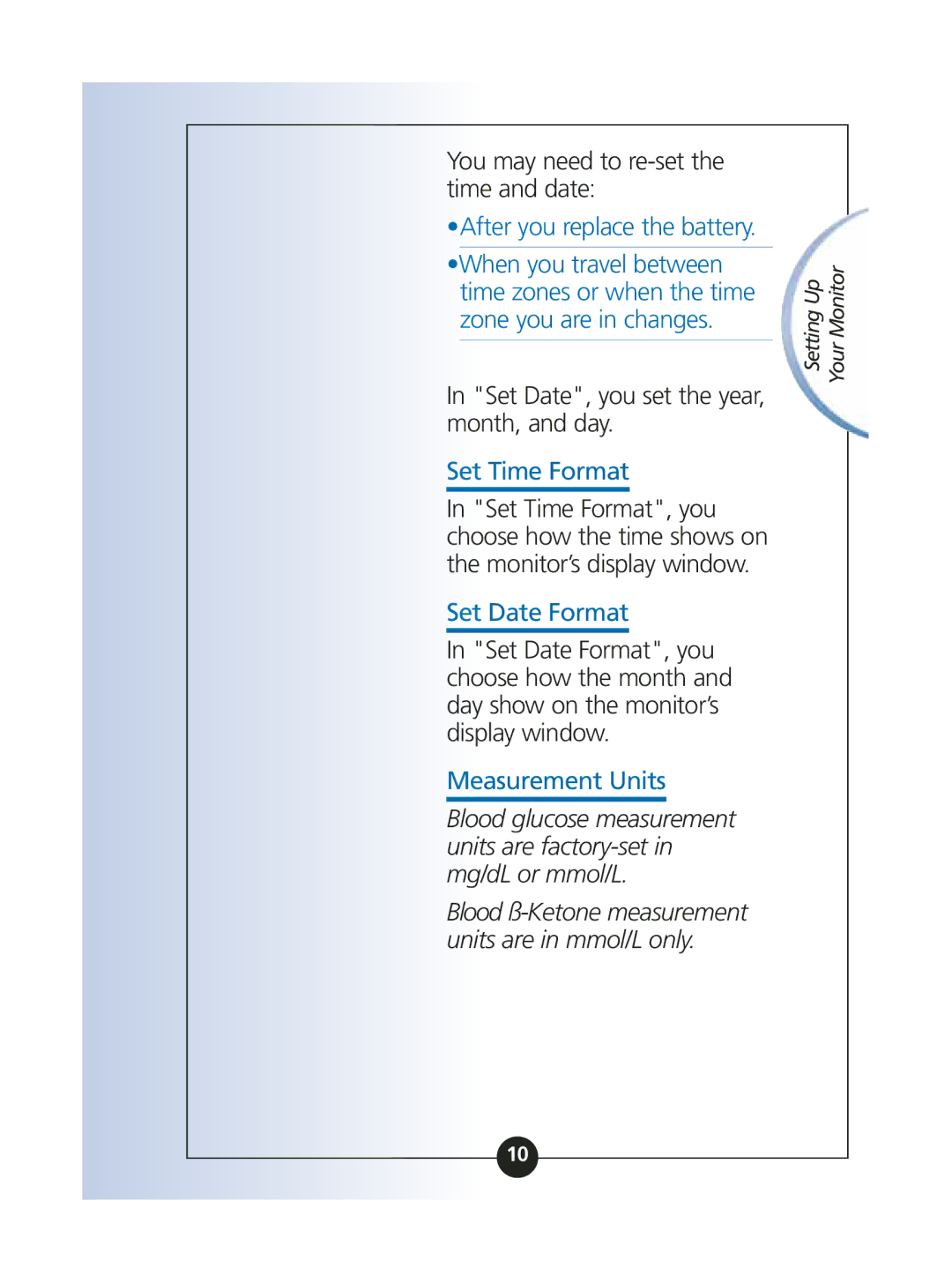 Abbott Diabetes Care ART06986 manual You may need to re-set the time and date, Set Date, you set the year, month, and day 