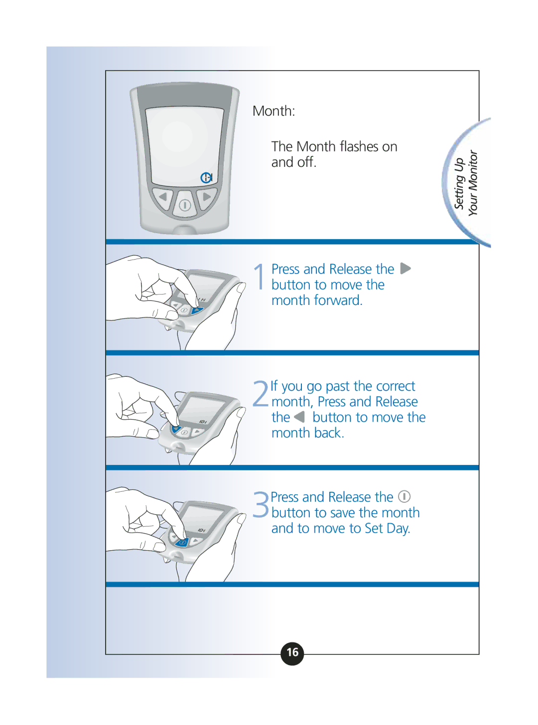 Abbott Diabetes Care ART06986 manual Month Month flashes on and off, 1Press and Release Button to move the month forward 