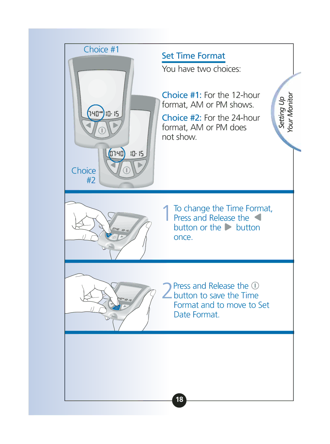 Abbott Diabetes Care ART06986 Choice #1, You have two choices, Choice #2 For the 24-hour format, AM or PM does not show 