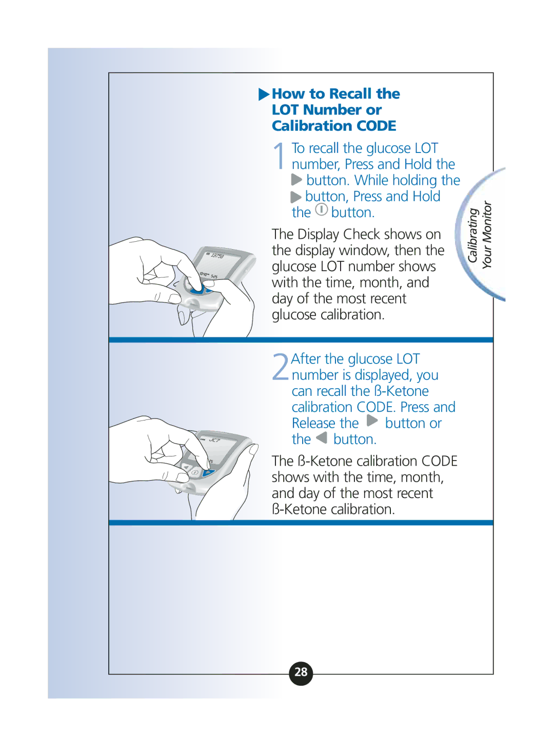 Abbott Diabetes Care ART06986 manual How to Recall LOT Number or Calibration Code 