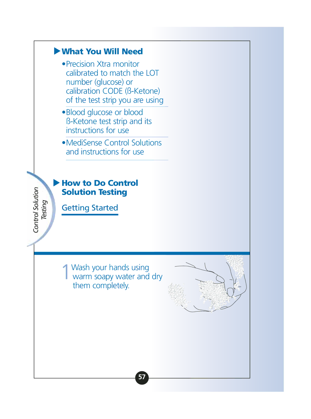 Abbott Diabetes Care ART06986 manual What You Will Need, How to Do Control Solution Testing 