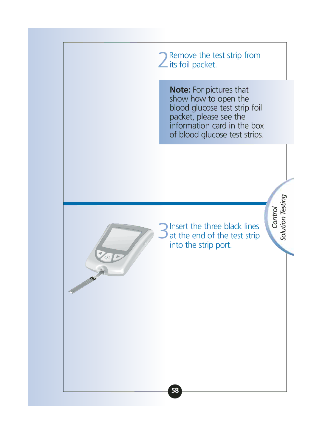 Abbott Diabetes Care ART06986 manual 2Remove the test strip from its foil packet 