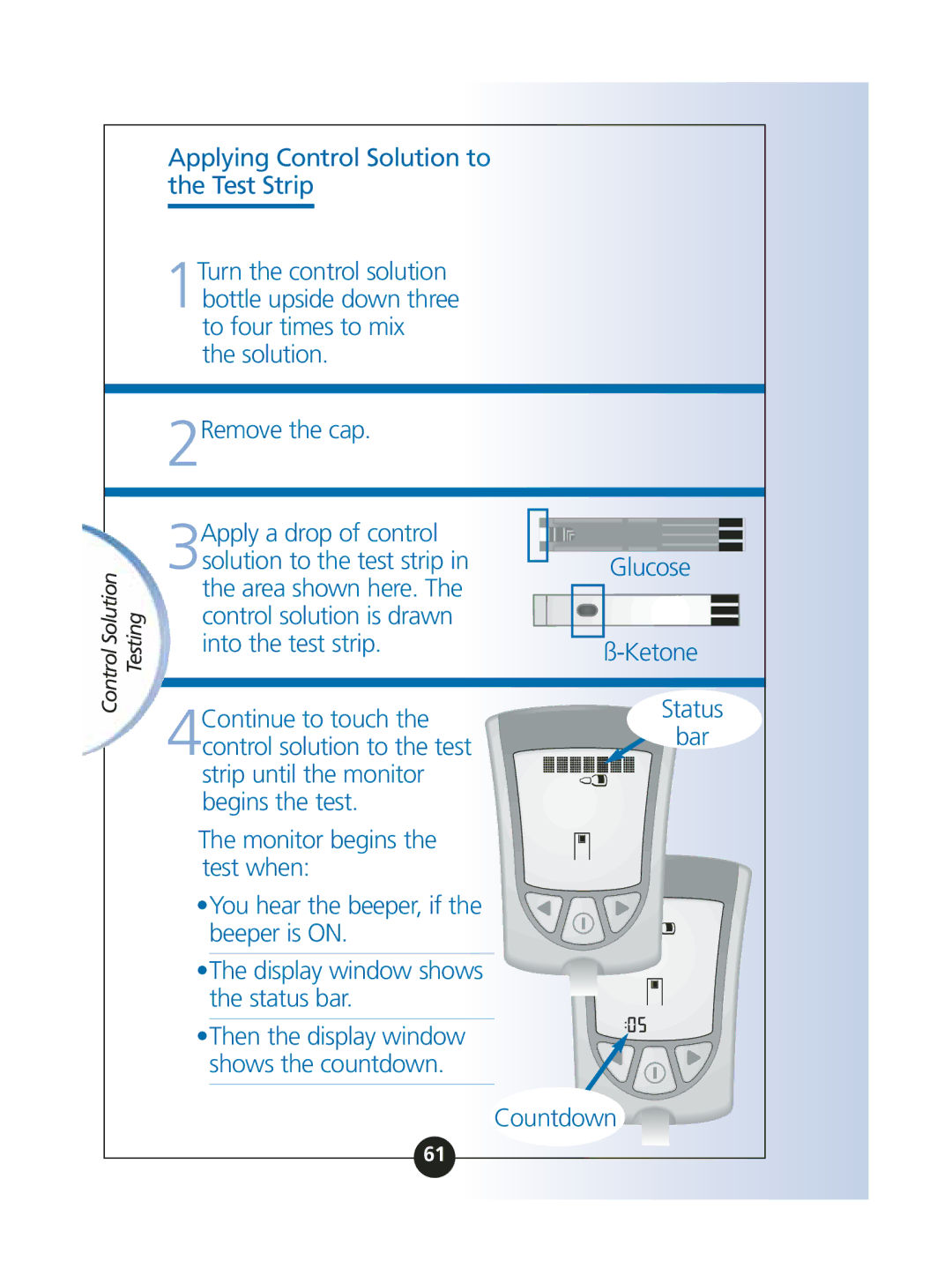 Abbott Diabetes Care ART06986 manual Applying Control Solution to the Test Strip, Glucose Ketone Status Bar Countdown 