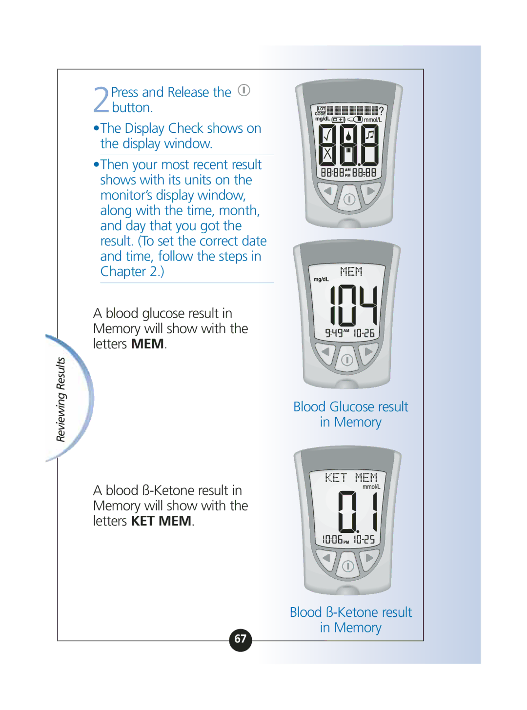 Abbott Diabetes Care ART06986 manual Blood Glucose result Memory Blood ß-Ketone result 