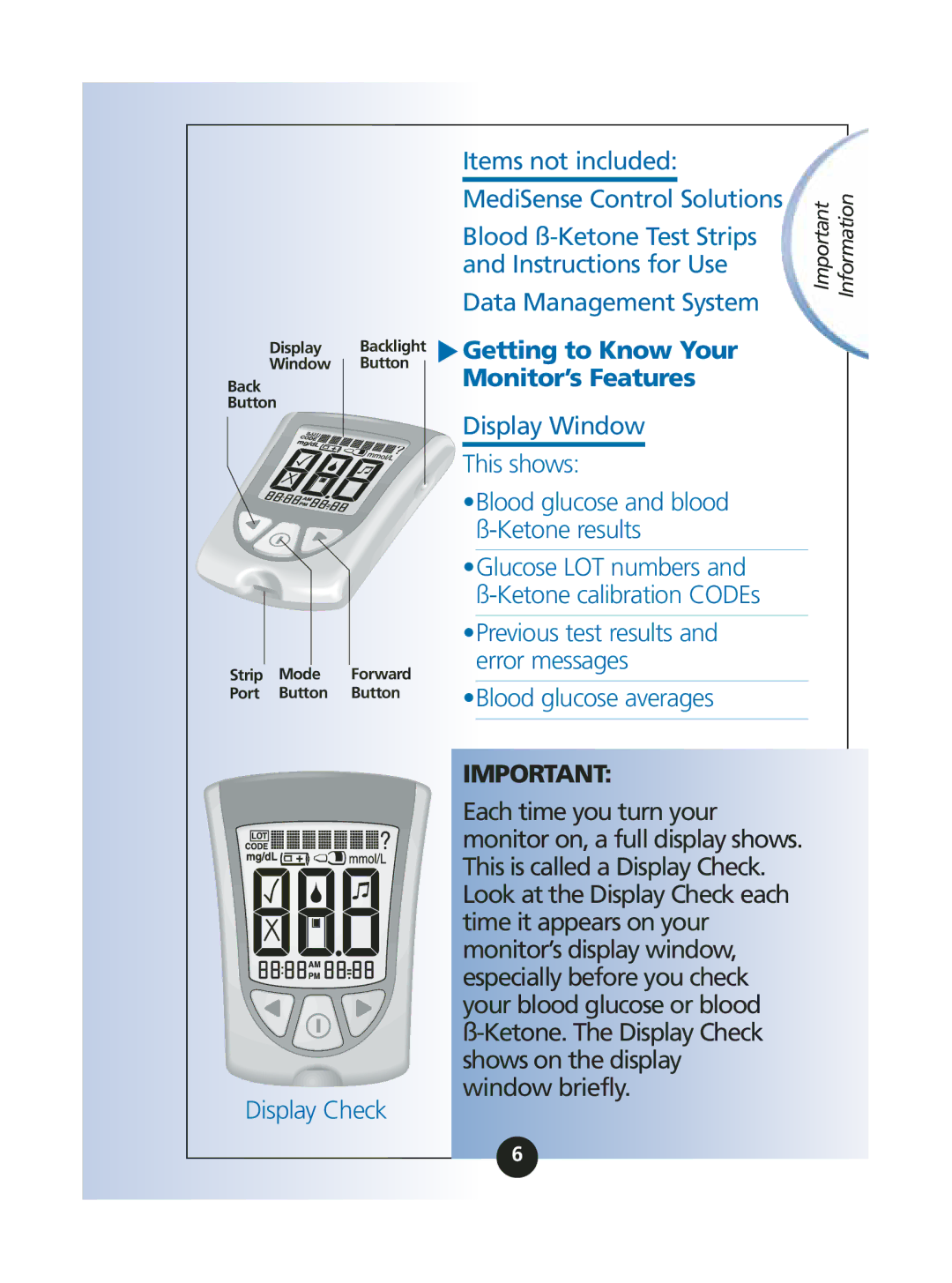 Abbott Diabetes Care ART06986 manual Data Management System, Getting to Know Your Monitor’s Features 