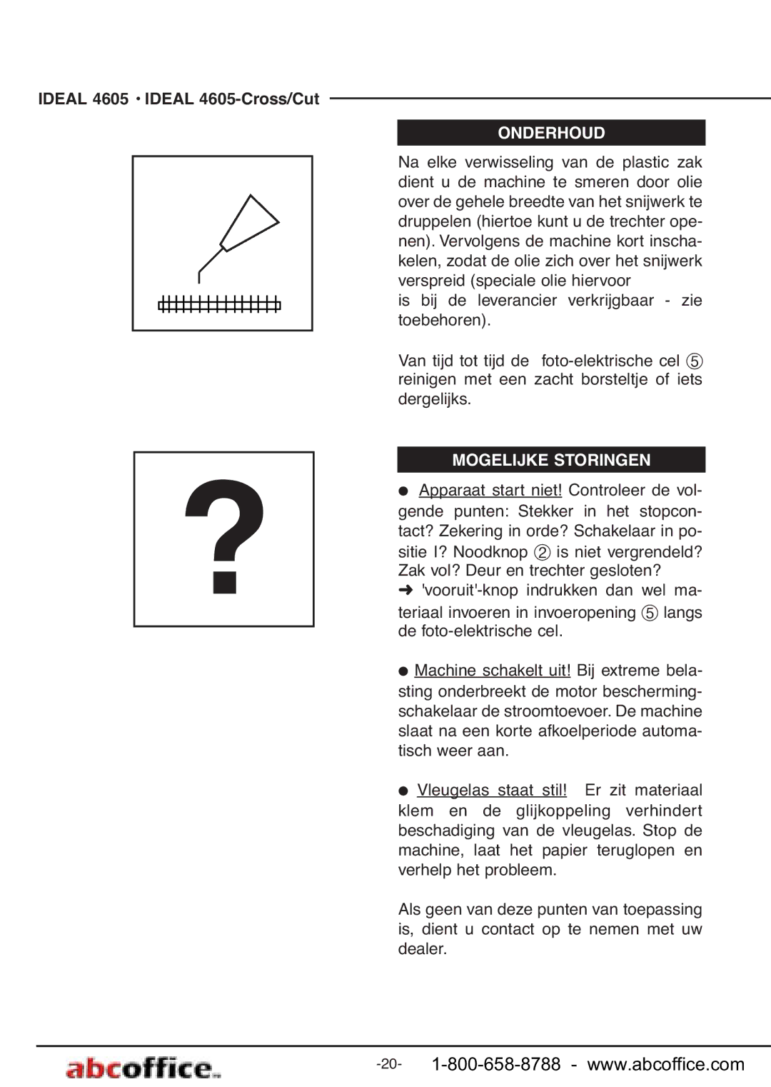 ABC Office 4605-Cross/Cut manual Onderhoud, Mogelijke Storingen 