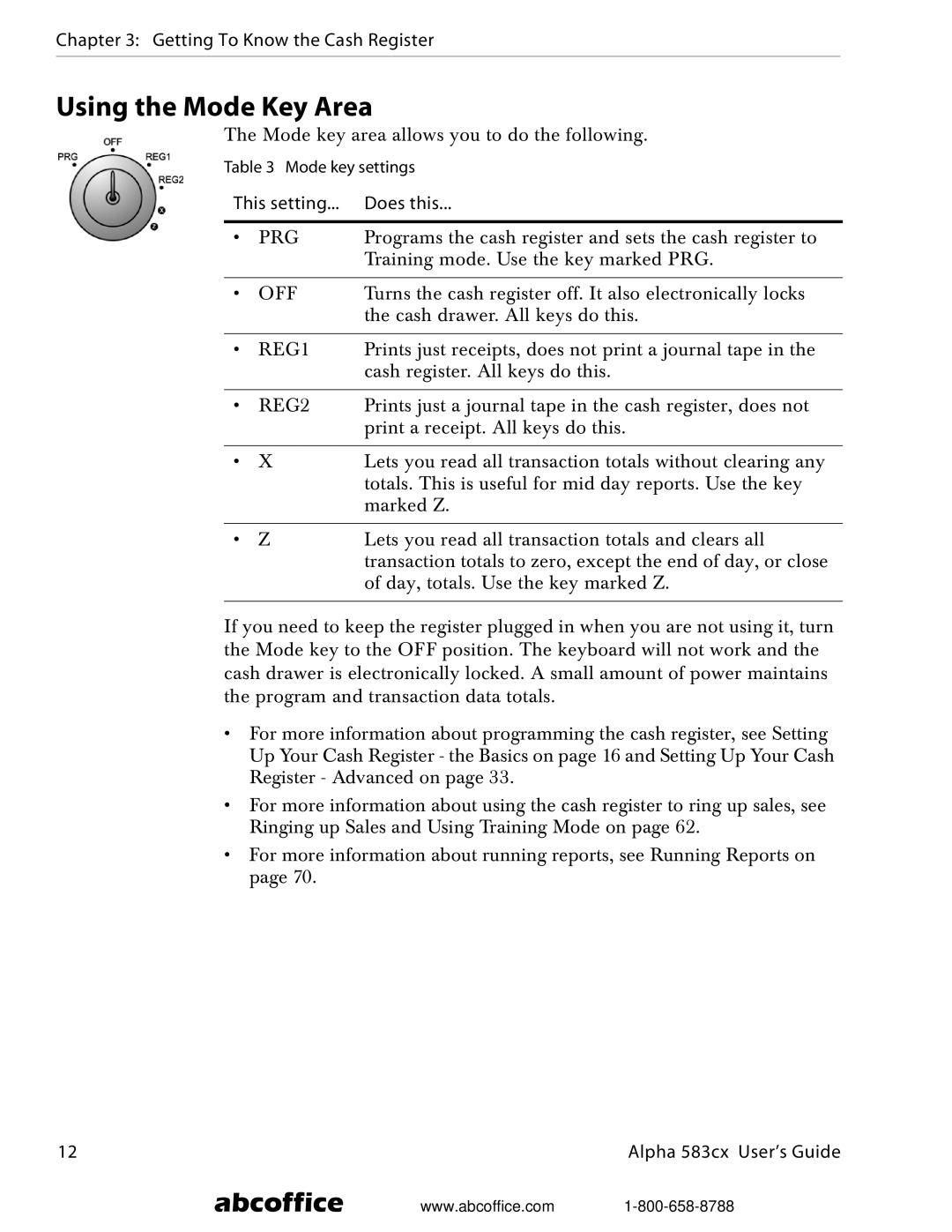 ABC Office Alpha 583cx manual Using the Mode Key Area, Getting To Know the Cash Register, This setting Does this 