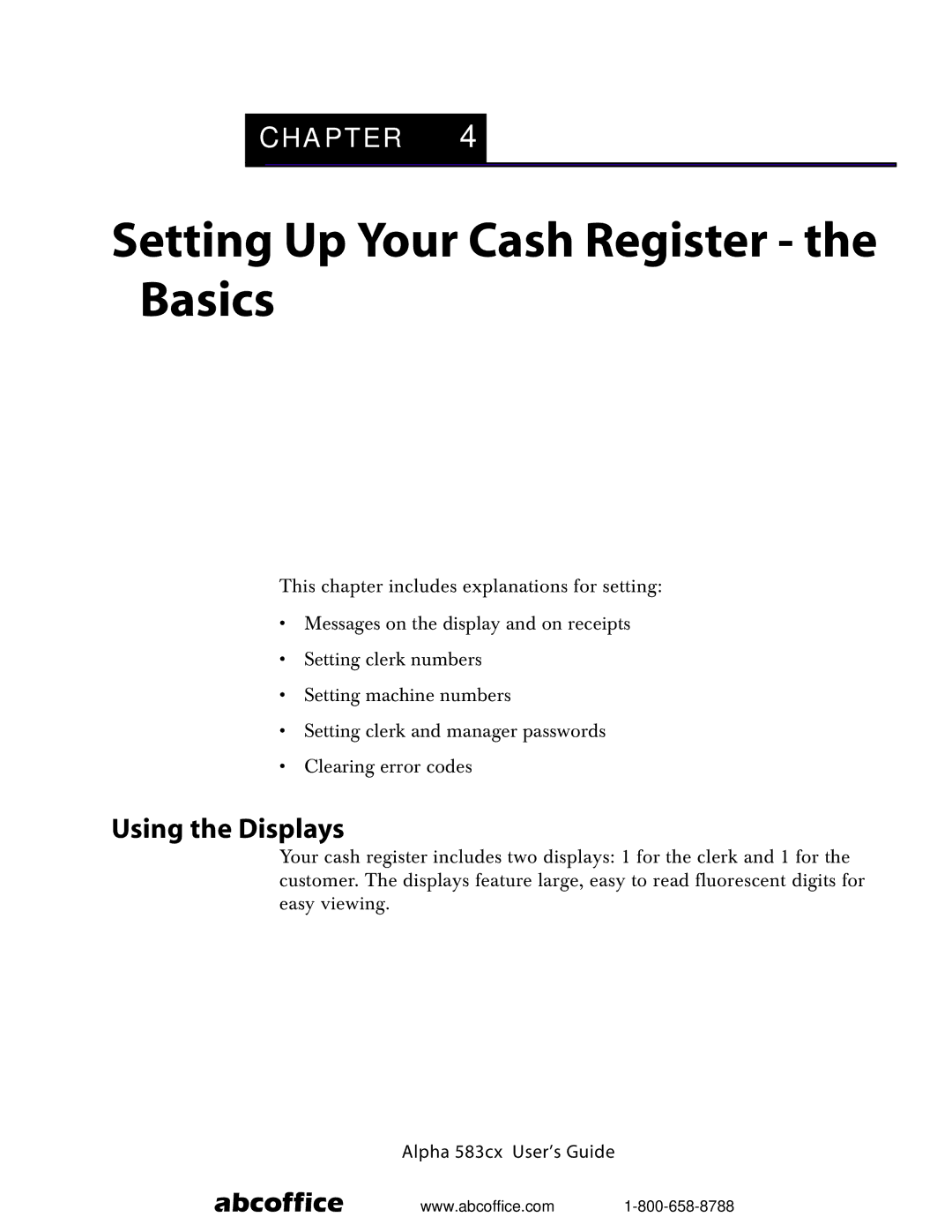 ABC Office Alpha 583cx manual Setting Up Your Cash Register the Basics, Using the Displays 