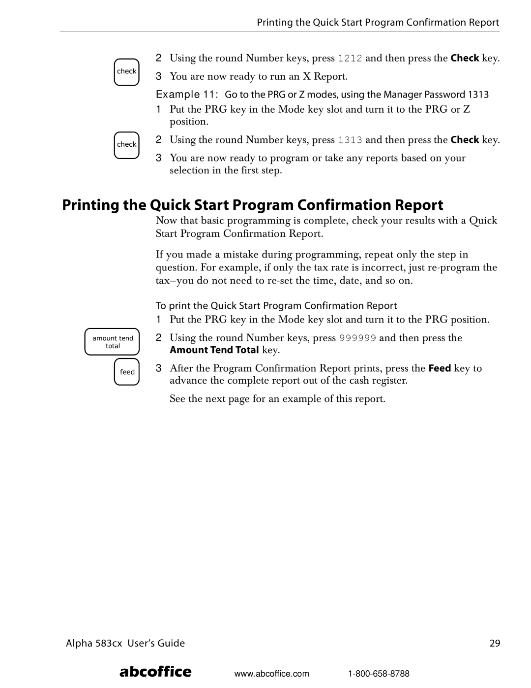 ABC Office Alpha 583cx manual Printing the Quick Start Program Confirmation Report 