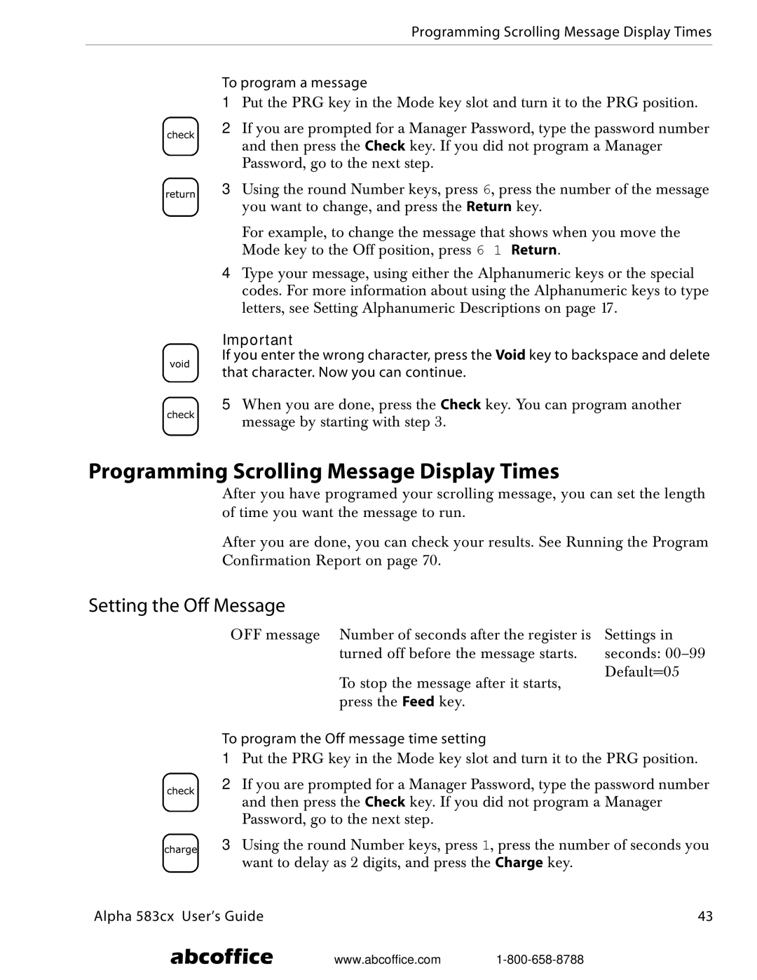 ABC Office Alpha 583cx manual Programming Scrolling Message Display Times, Setting the Off Message 