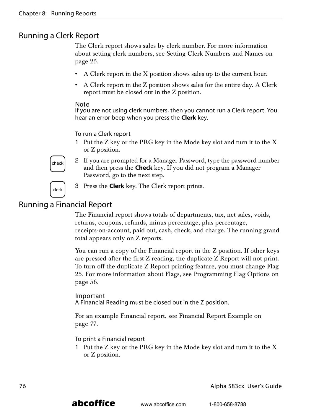 ABC Office Alpha 583cx manual Running a Clerk Report, Running a Financial Report, To print a Financial report 