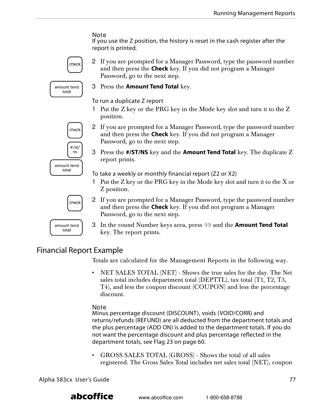 ABC Office Alpha 583cx manual Financial Report Example, To run a duplicate Z report 