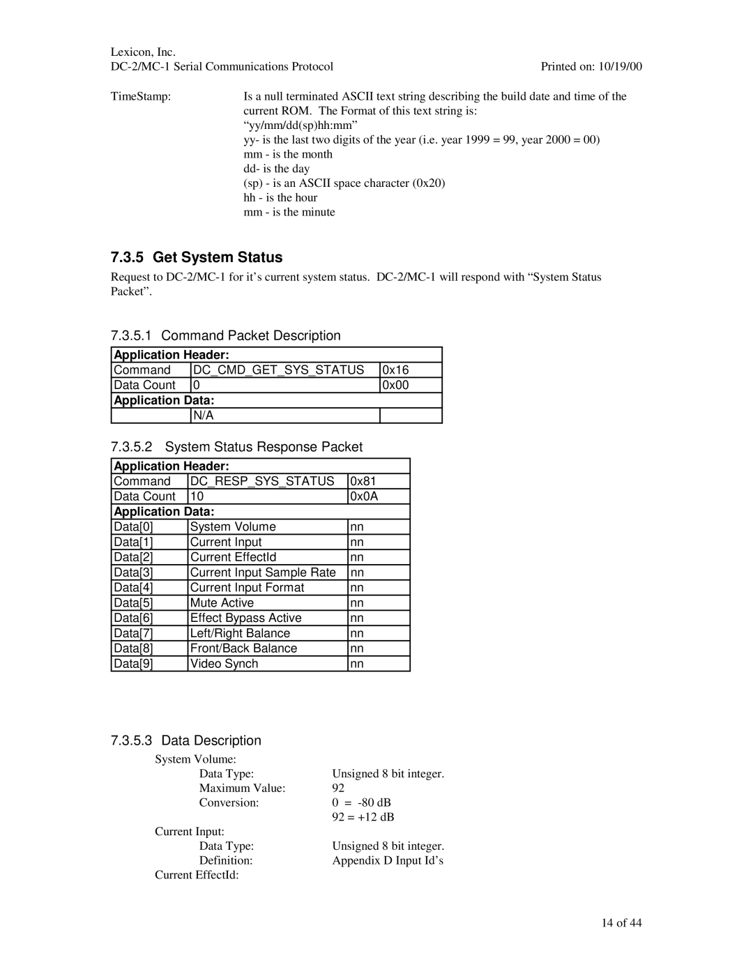 ABC Office MC-1, DC-2 manual Get System Status, System Status Response Packet, Dcrespsysstatus 