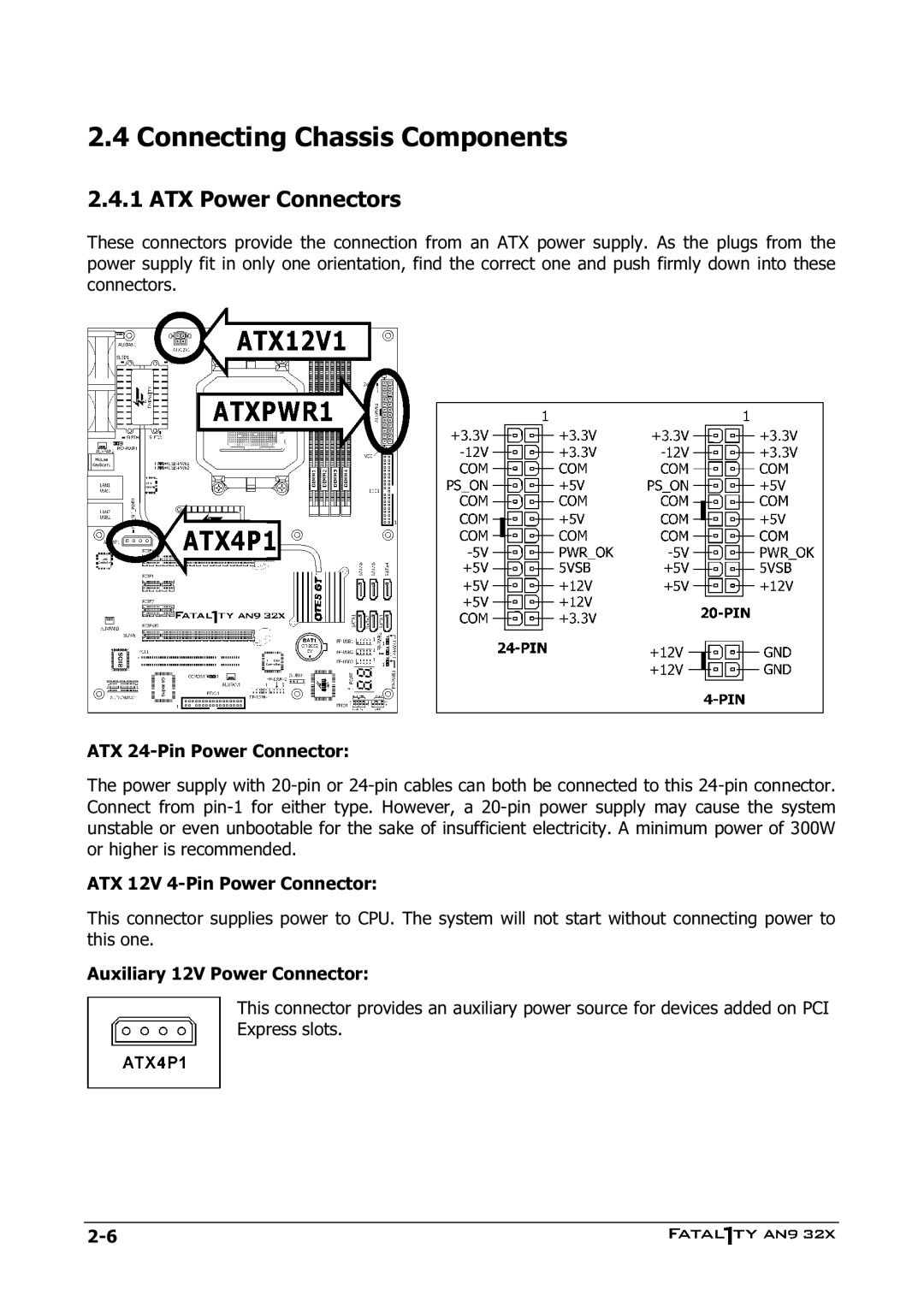 Abit AN9 32X manual Connecting Chassis Components, ATX Power Connectors 