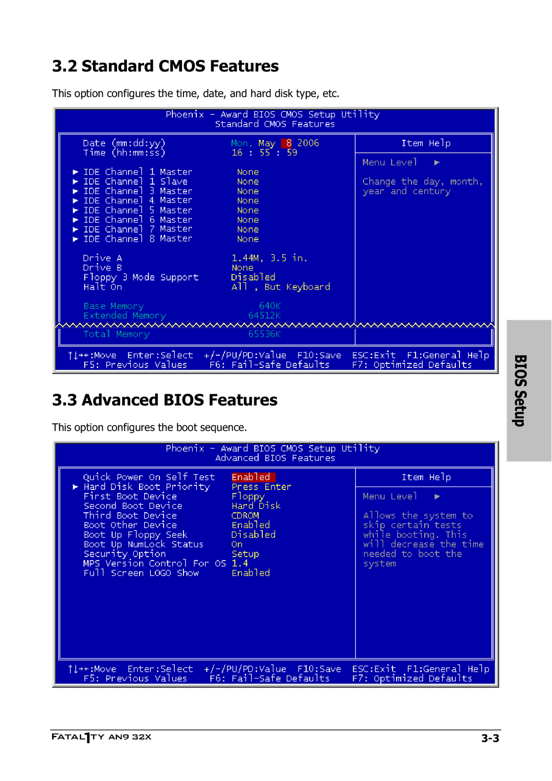 Abit AN9 32X manual Standard Cmos Features, Advanced Bios Features 