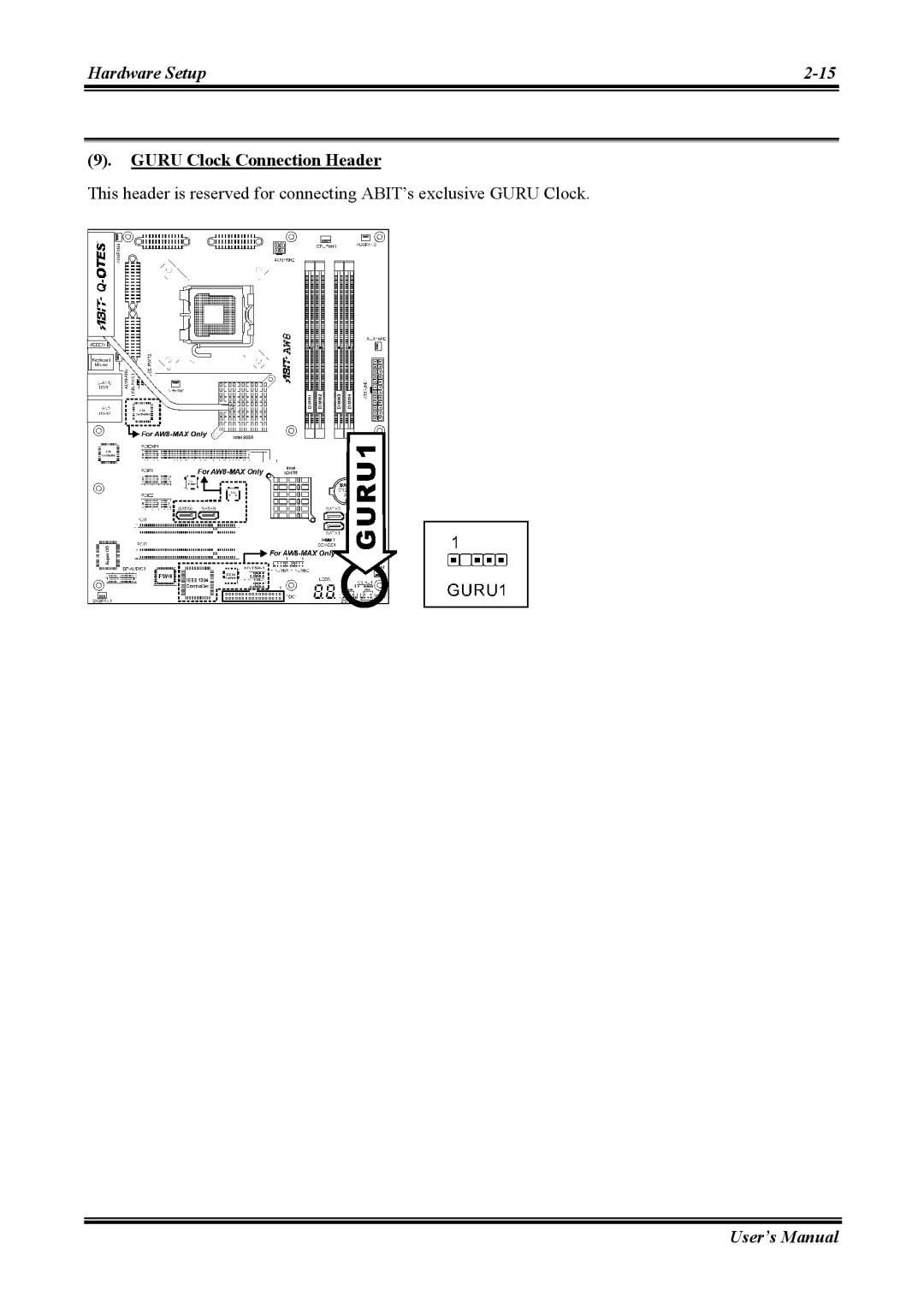 Abit AW8 user manual Guru Clock Connection Header 