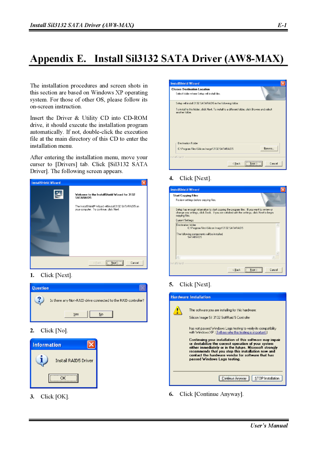 Abit user manual Appendix E. Install Sil3132 Sata Driver AW8-MAX, Click OK 