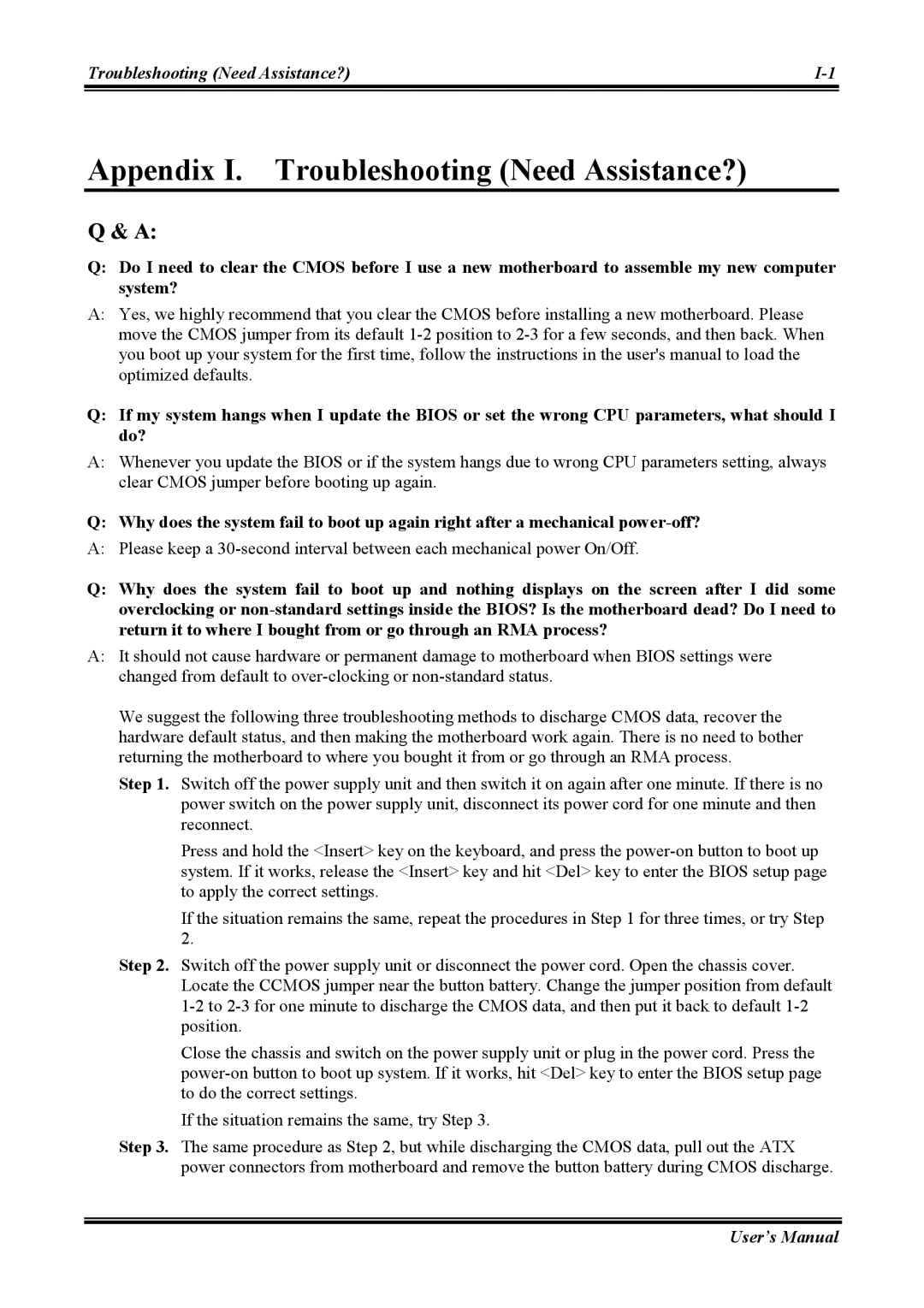 Abit AW8 user manual Appendix I. Troubleshooting Need Assistance? 