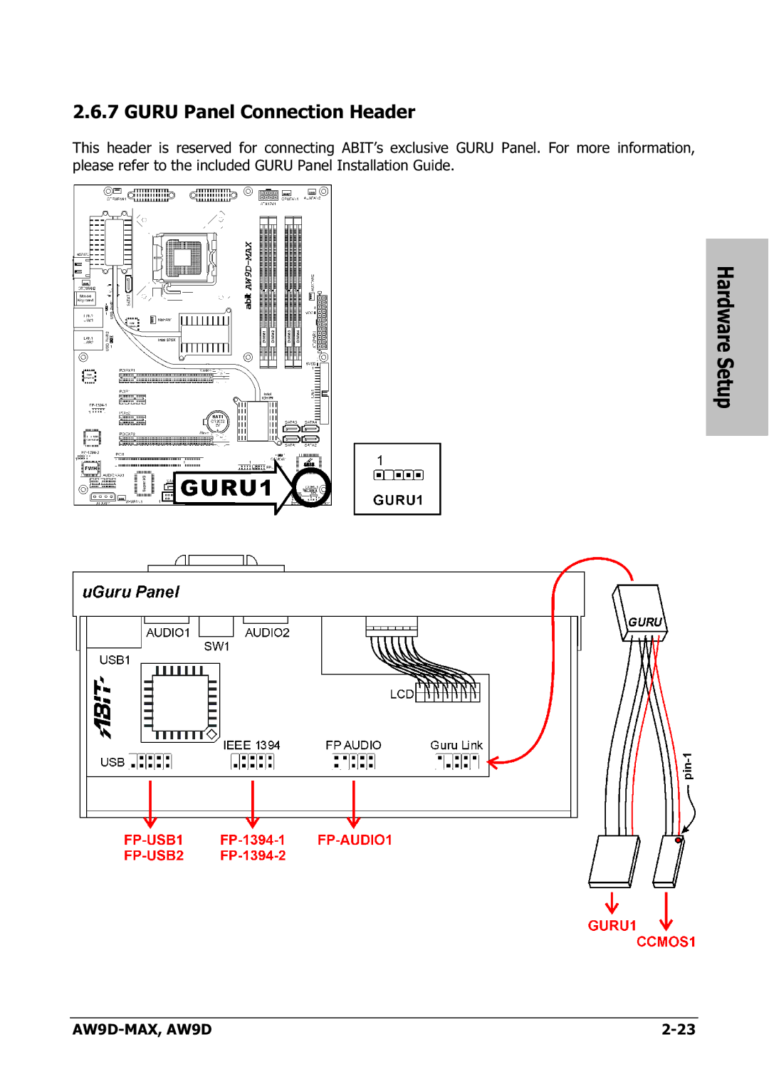 Abit AW9D-MAX manual Guru Panel Connection Header, Hardware Setup 