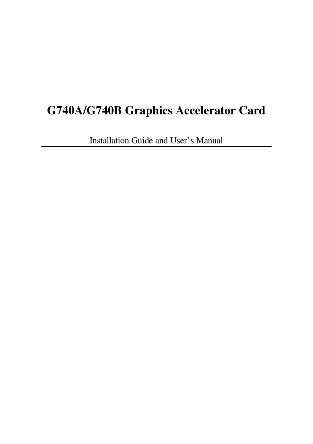 Abit user manual G740A/G740B Graphics Accelerator Card 