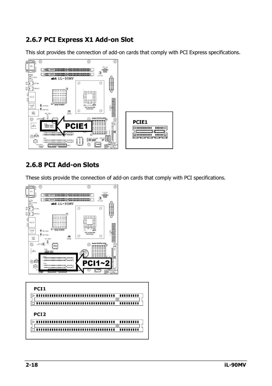 Abit IL-90MV manual PCI Express X1 Add-on Slot, PCI Add-on Slots 