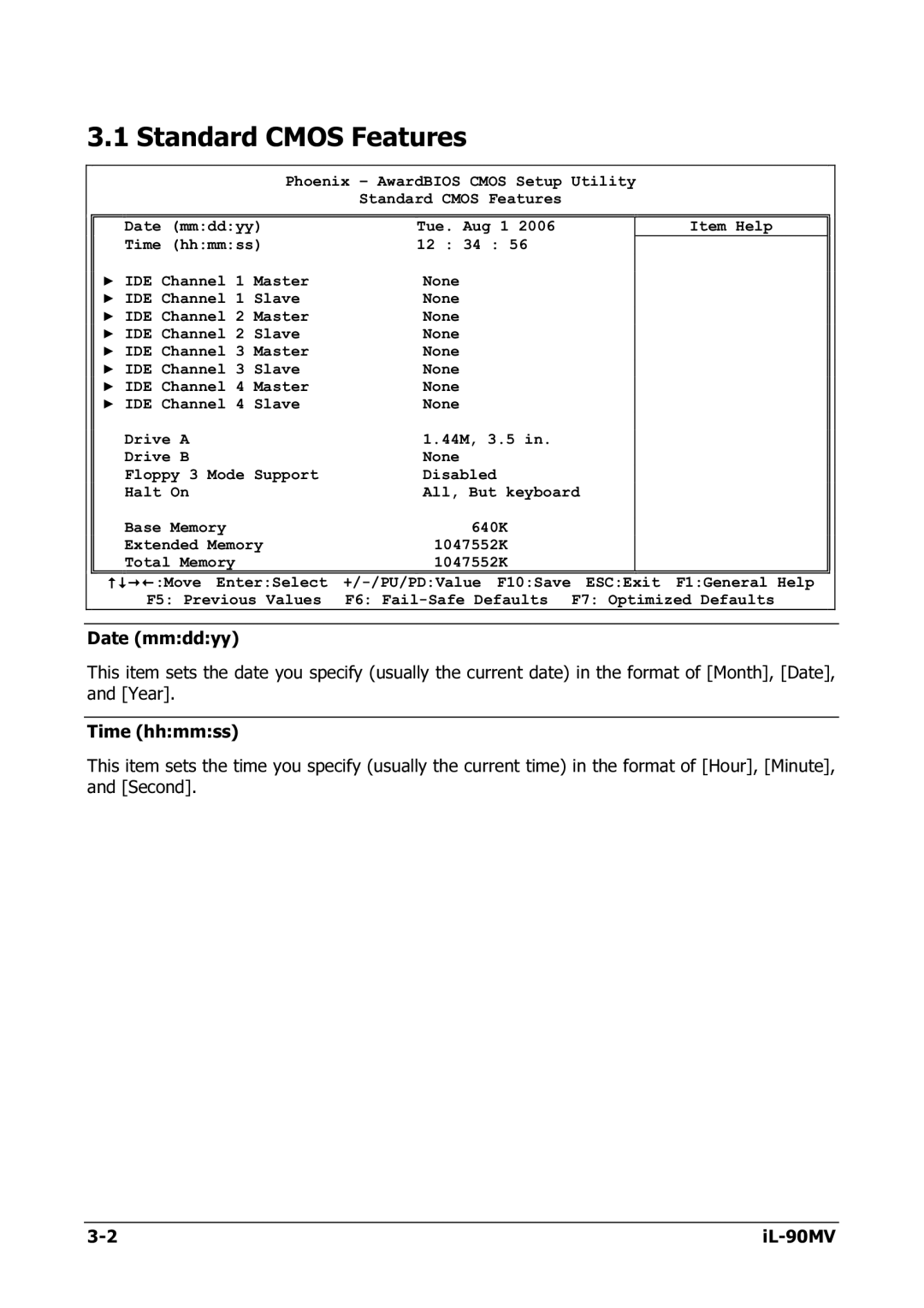 Abit IL-90MV manual Standard Cmos Features 