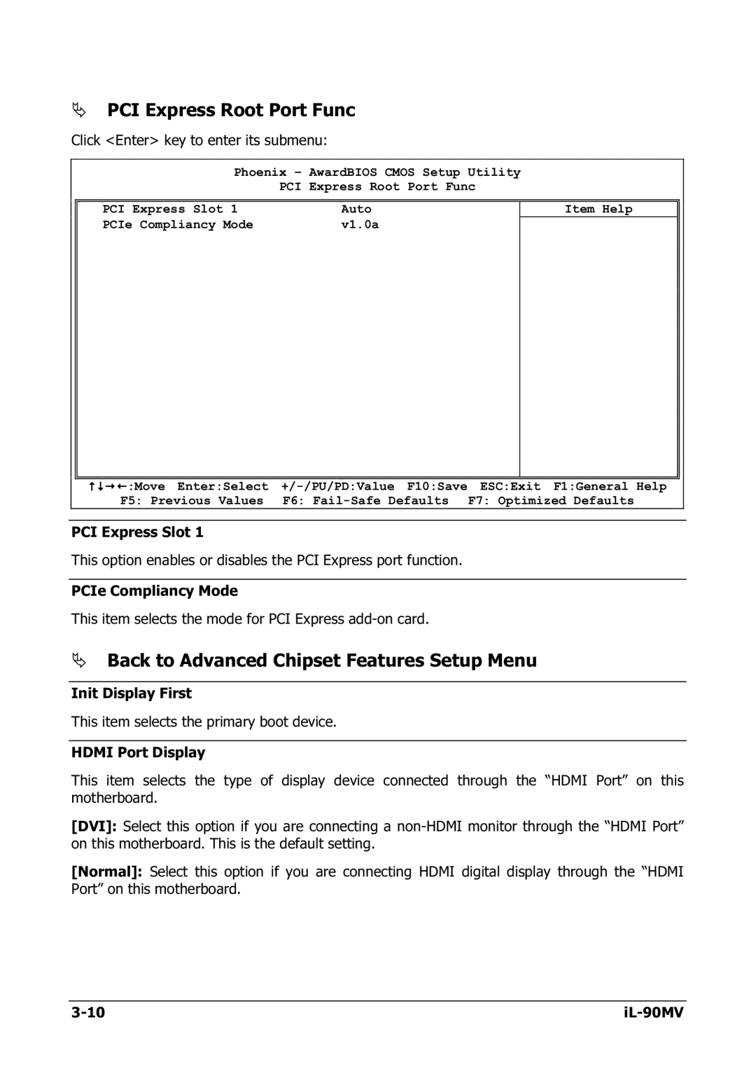 Abit IL-90MV manual PCI Express Root Port Func, Back to Advanced Chipset Features Setup Menu 