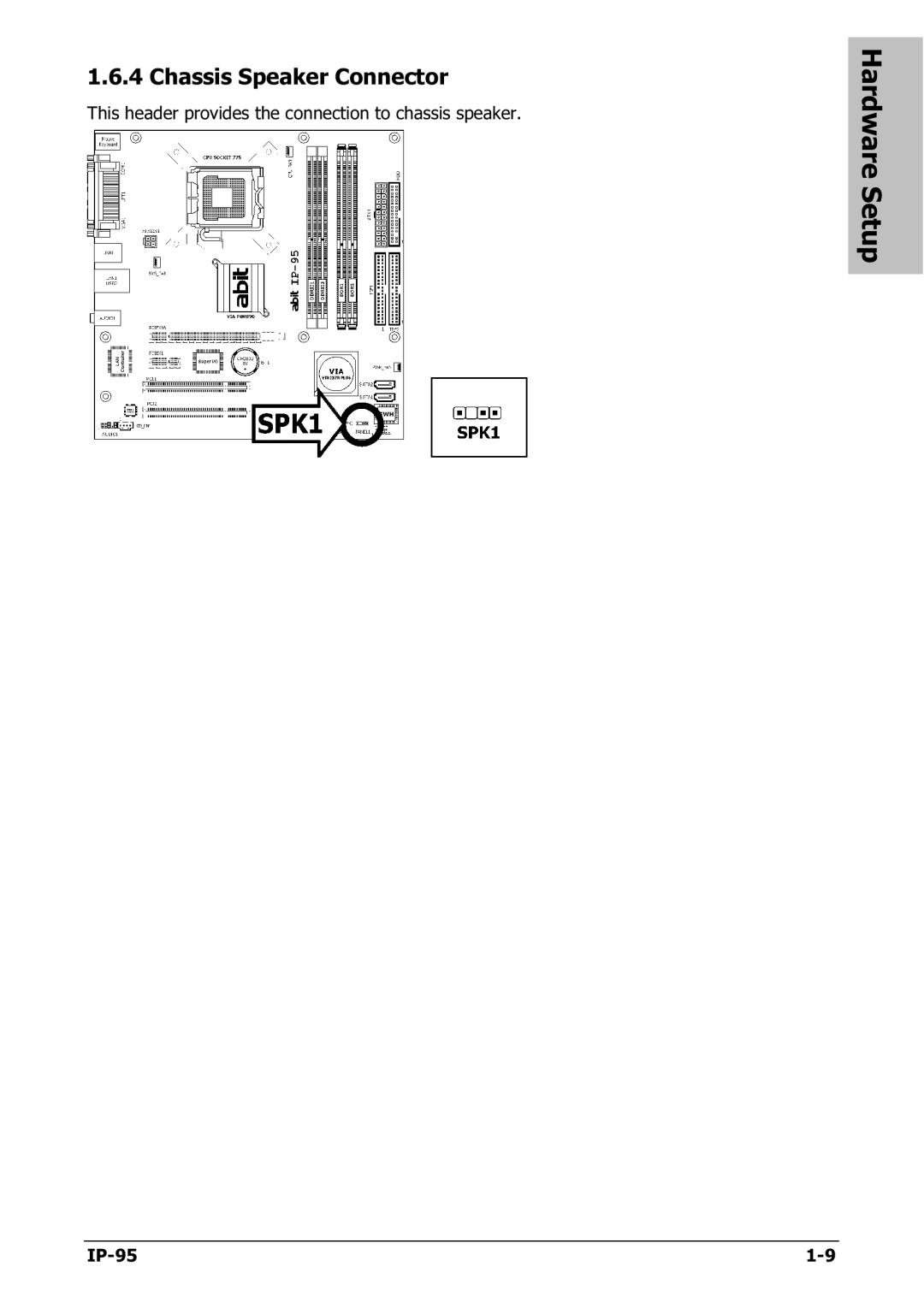 Abit IP-95 manual Chassis Speaker Connector 