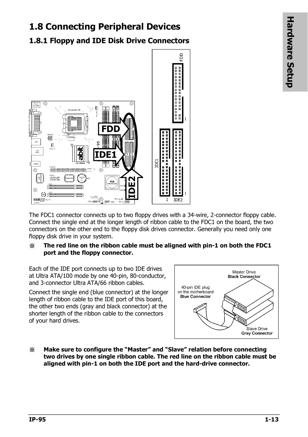 Abit IP-95 manual Connecting Peripheral Devices, Floppy and IDE Disk Drive Connectors 