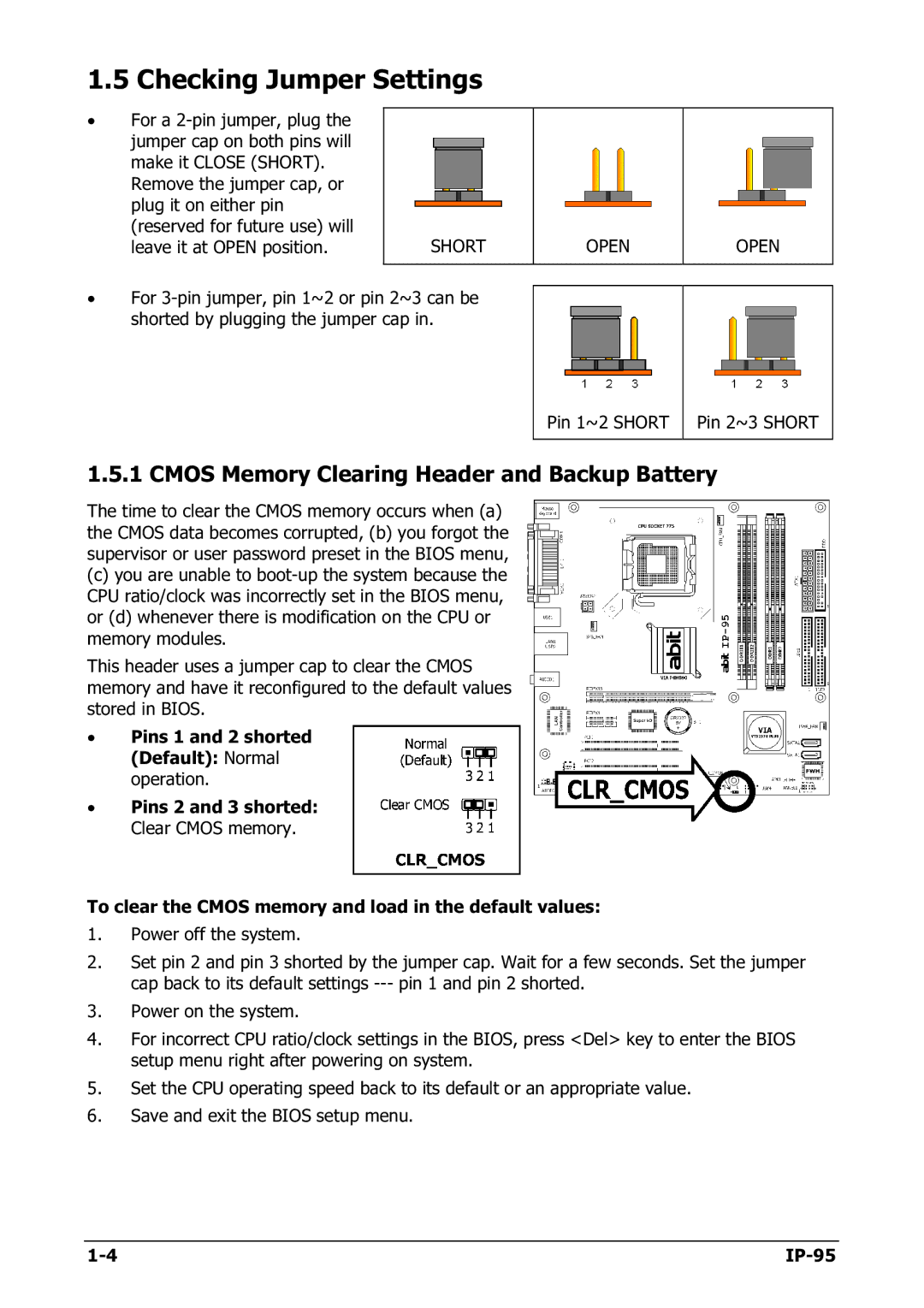 Abit IP-95 manual Checking Jumper Settings, Cmos Memory Clearing Header and Backup Battery 