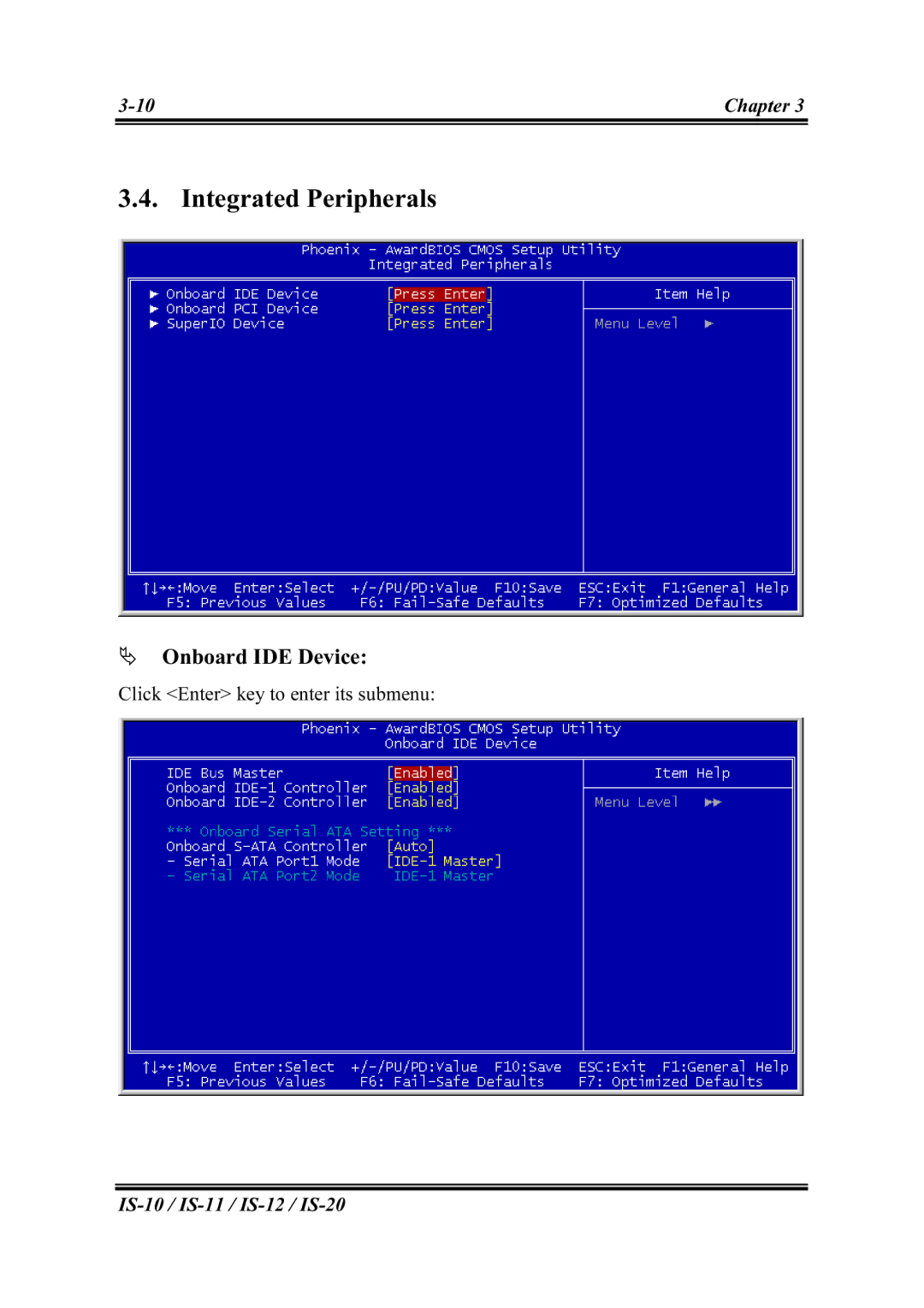 Abit IS-12, IS-20, IS-10, IS-11 user manual Integrated Peripherals, Onboard IDE Device 