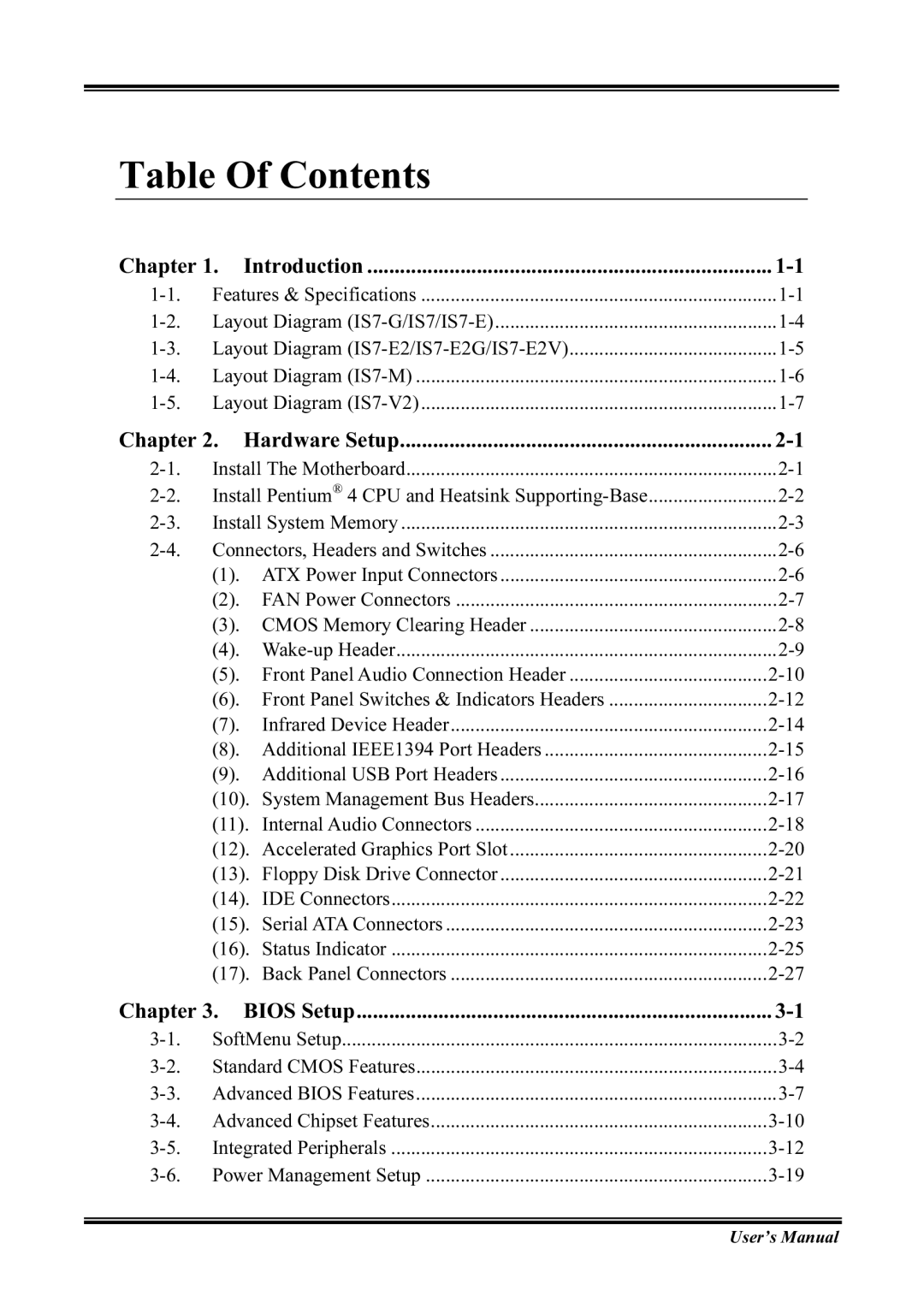 Abit IS7-G, IS7-M, IS7-E2V, IS7-E2G, IS7-V2 user manual Table Of Contents 