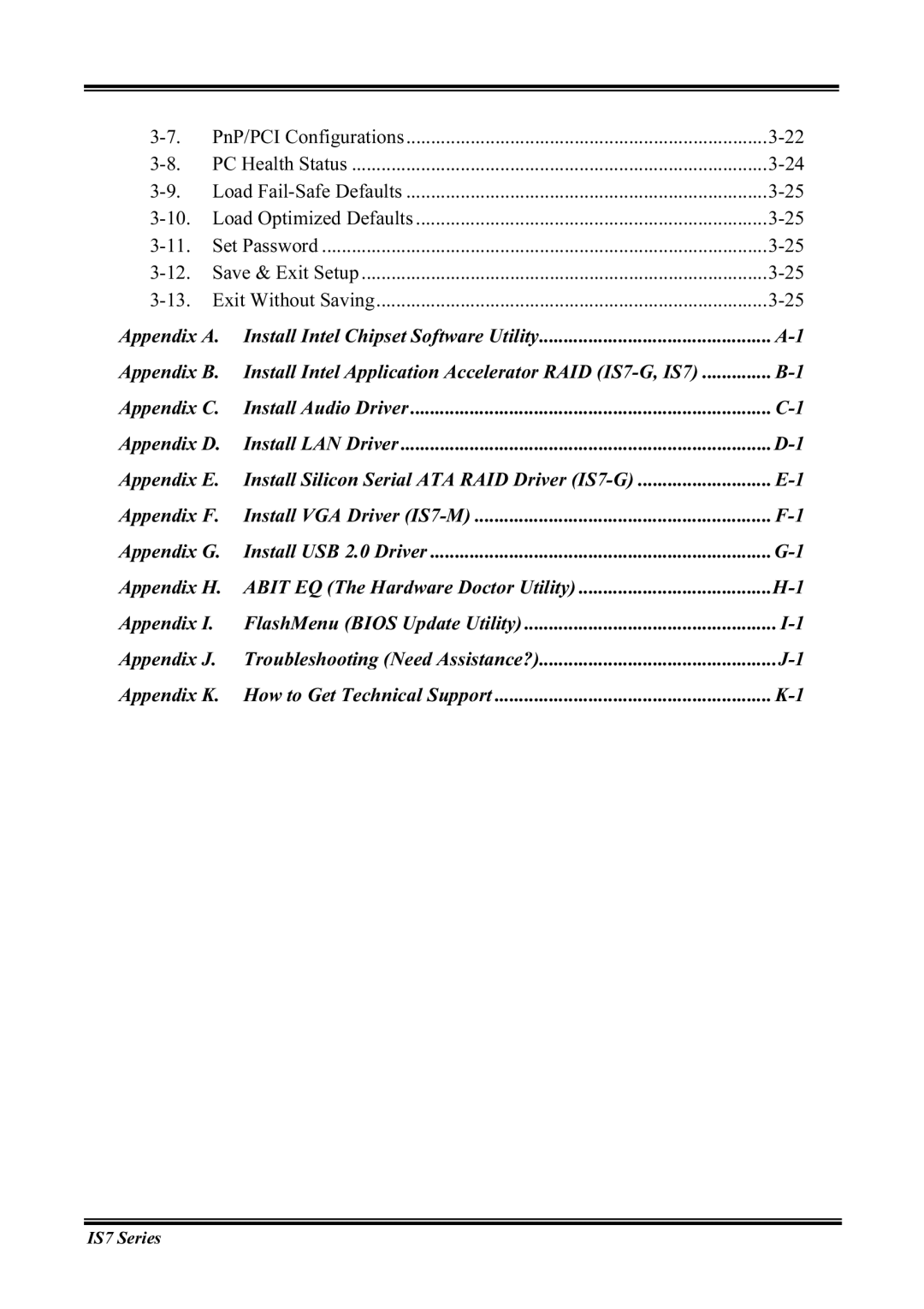 Abit IS7-M, IS7-G, IS7-E2V, IS7-E2G, IS7-V2 user manual Appendix a 