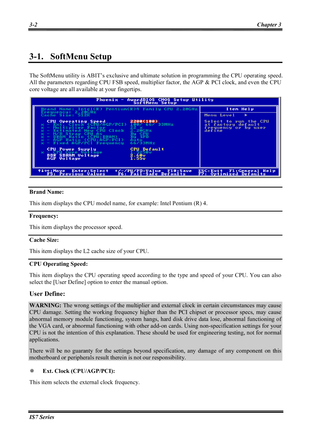 Abit IS7-M, IS7-G, IS7-E2V, IS7-E2G, IS7-V2 user manual SoftMenu Setup, User Define 