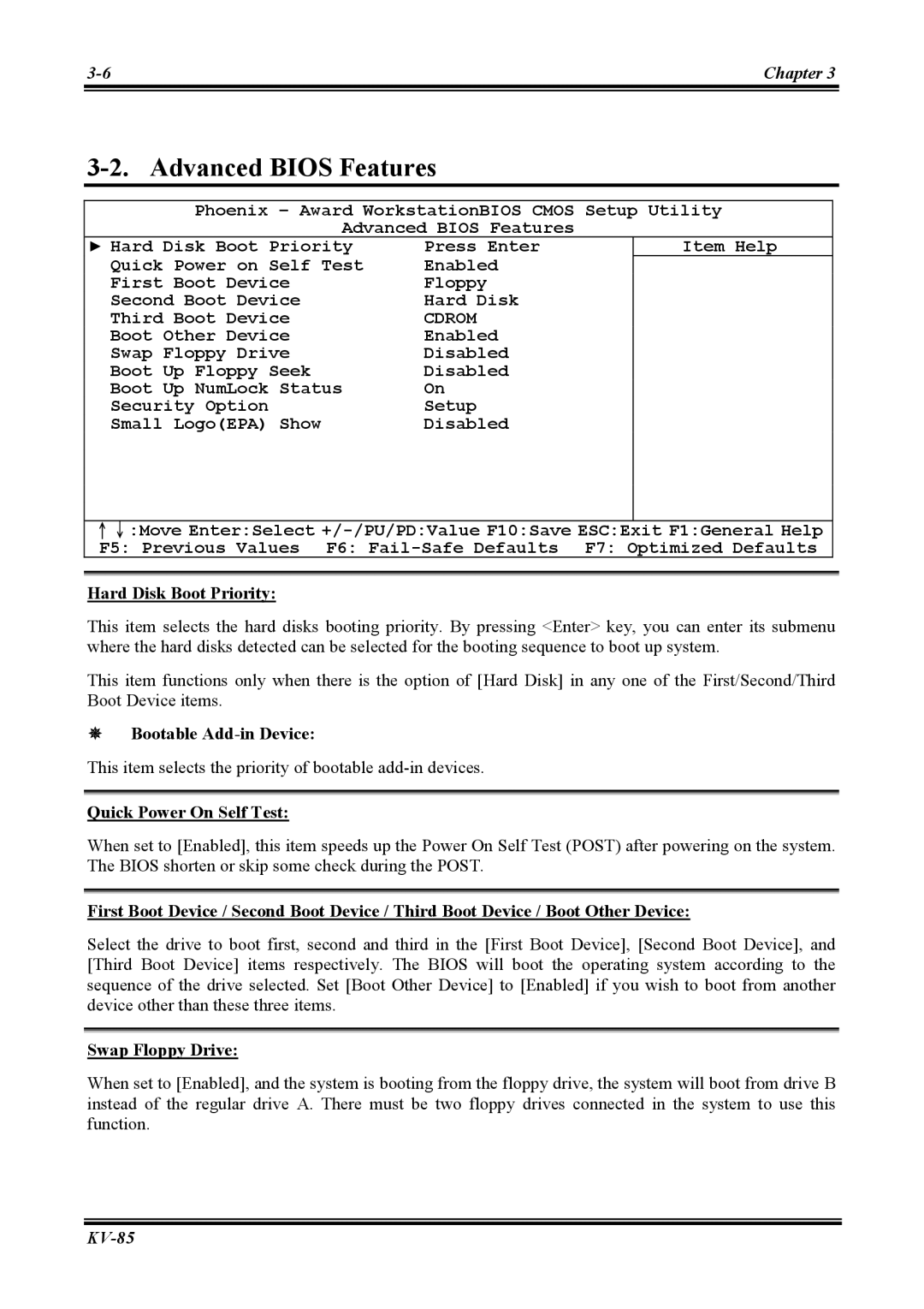 Abit KV-85 user manual Advanced Bios Features, Hard Disk Boot Priority, Bootable Add-in Device, Quick Power On Self Test 