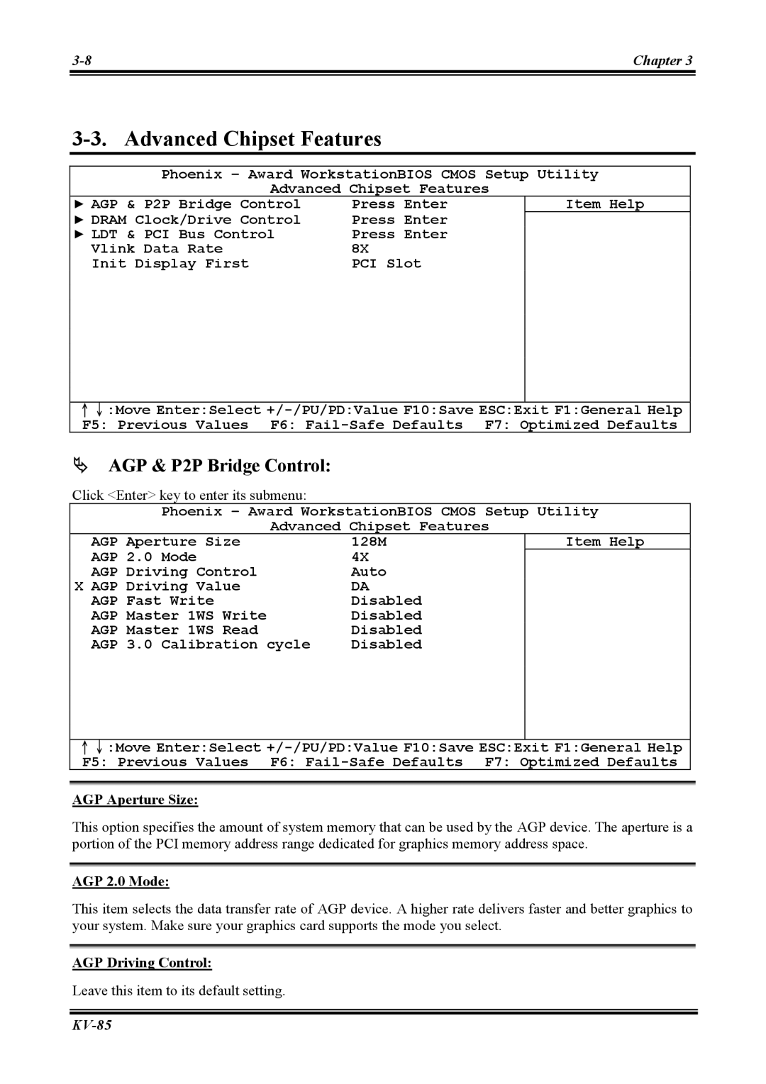 Abit KV-85 Advanced Chipset Features, # AGP & P2P Bridge Control, AGP Aperture Size, AGP 2.0 Mode, AGP Driving Control 