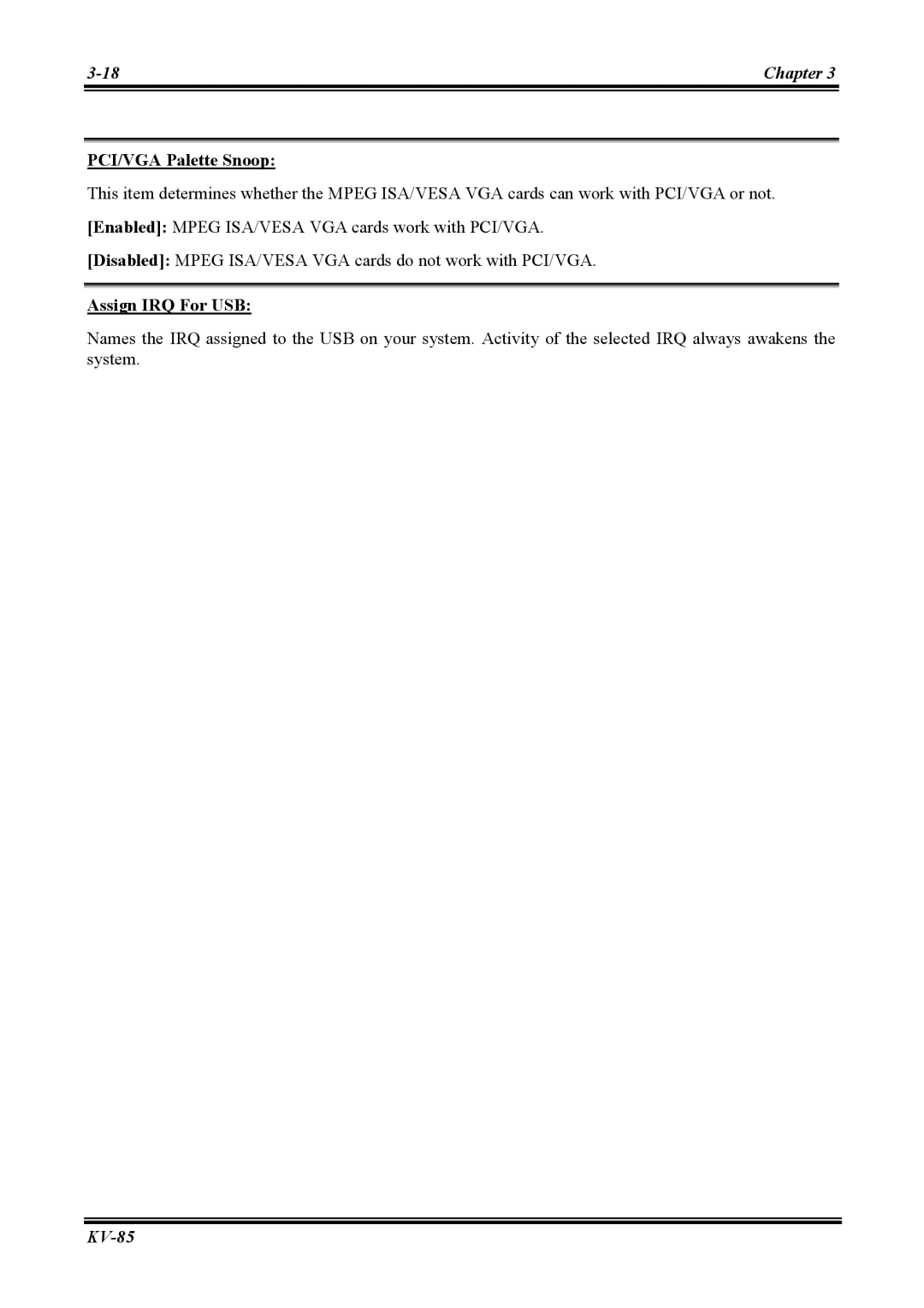 Abit KV-85 user manual PCI/VGA Palette Snoop, Assign IRQ For USB 