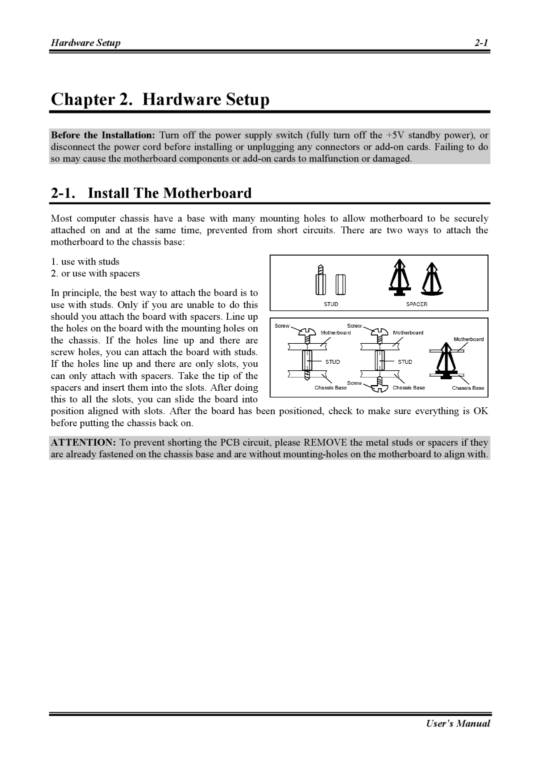 Abit KV-85 user manual Hardware Setup, Install The Motherboard 