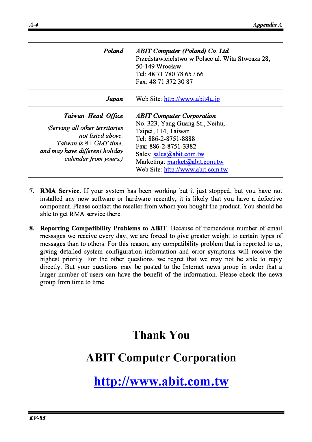 Abit KV-85 user manual Thank You ABIT Computer Corporation, Serving all other territories, No. 323, Yang Guang St., Neihu 